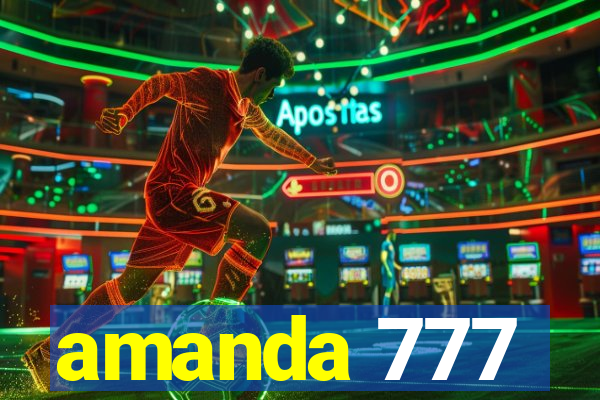 amanda 777