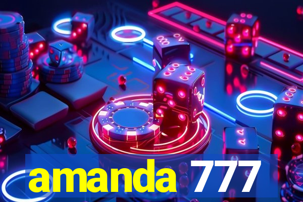 amanda 777