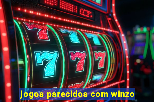 jogos parecidos com winzo