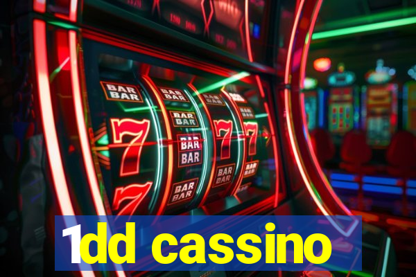 1dd cassino