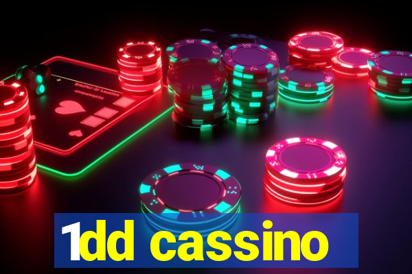 1dd cassino