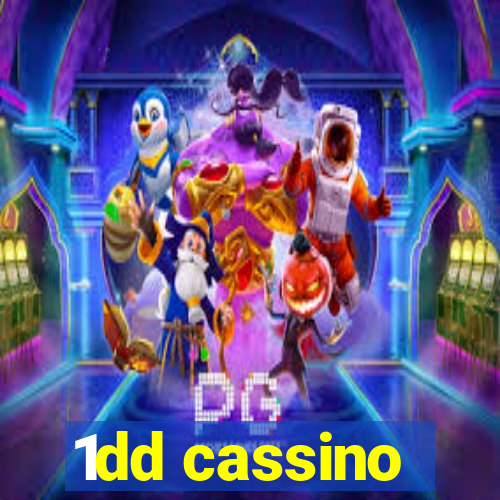 1dd cassino