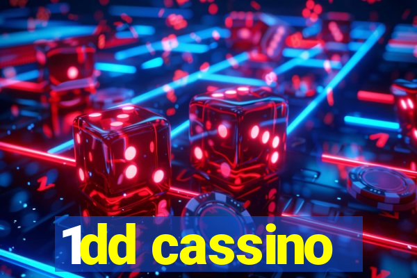 1dd cassino