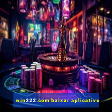 win222.com baixar aplicativo