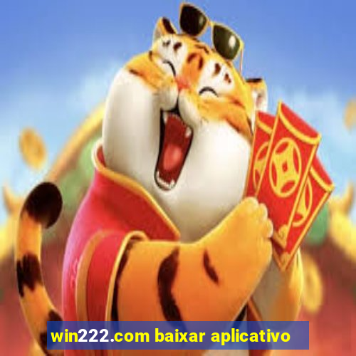 win222.com baixar aplicativo