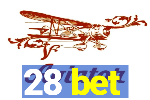 28 bet