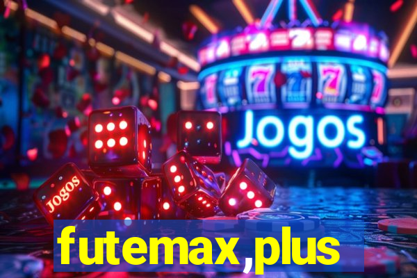 futemax,plus