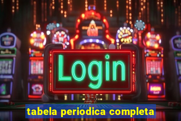 tabela periodica completa