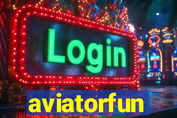 aviatorfun