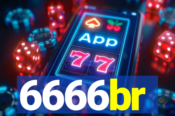 6666br