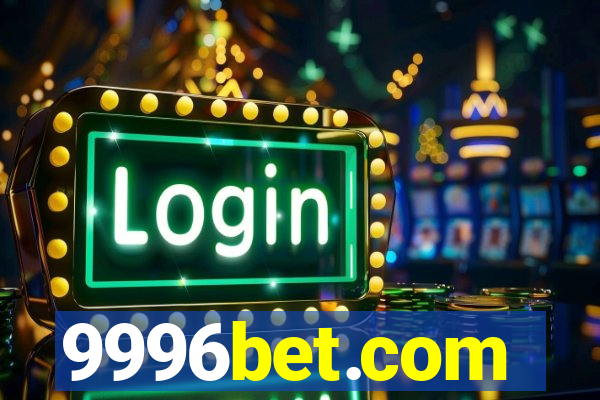 9996bet.com