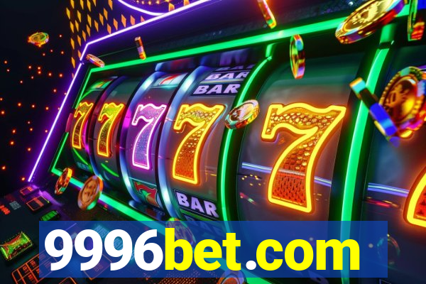 9996bet.com