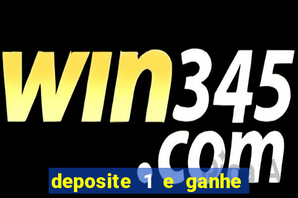 deposite 1 e ganhe 10 no fortune tiger