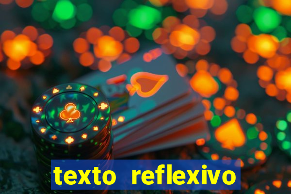 texto reflexivo sobre plantar e colher