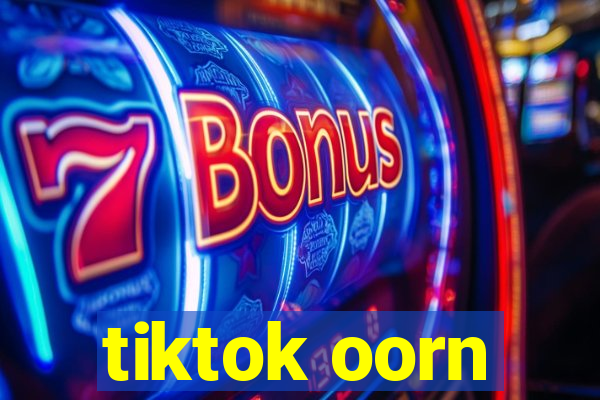 tiktok oorn