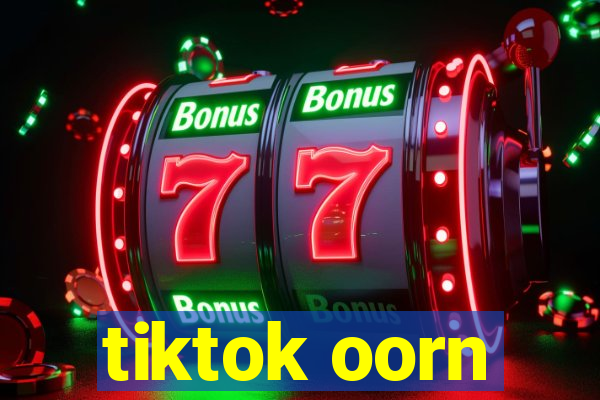 tiktok oorn