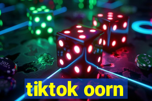 tiktok oorn