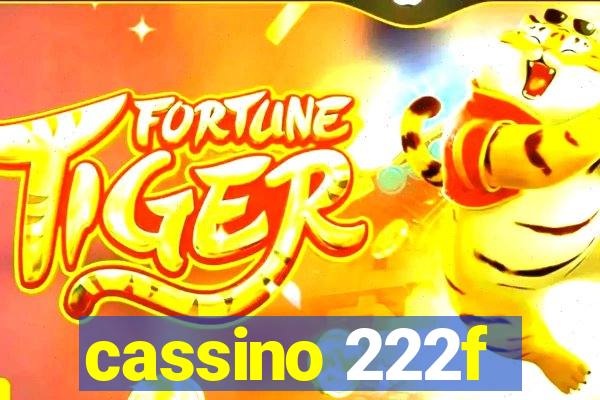 cassino 222f