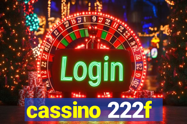 cassino 222f