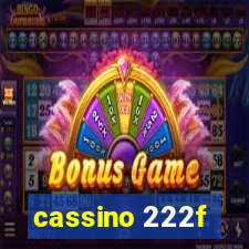 cassino 222f