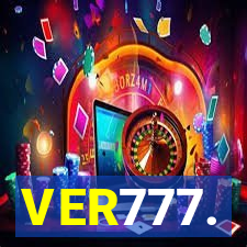 VER777.