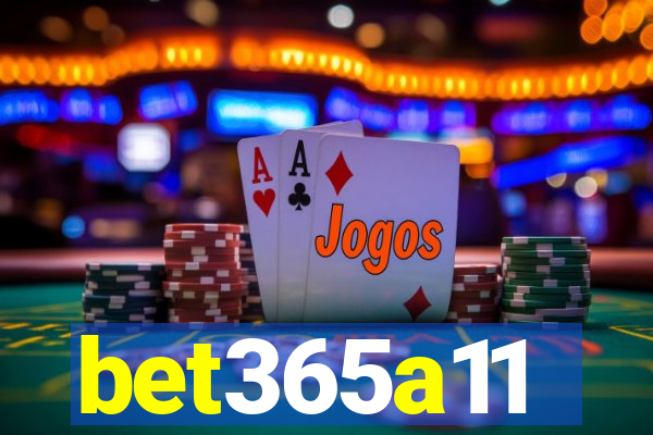 bet365a11