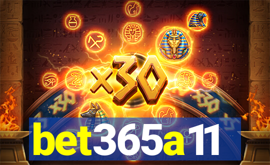 bet365a11