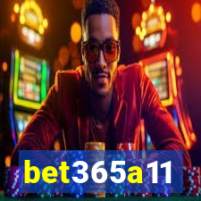 bet365a11