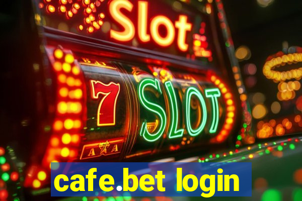 cafe.bet login