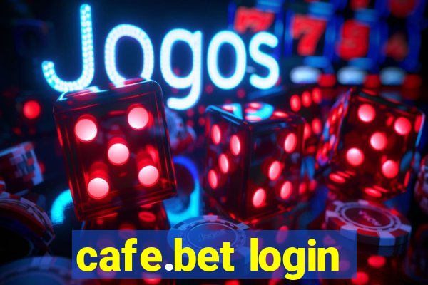 cafe.bet login