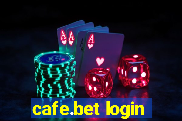 cafe.bet login