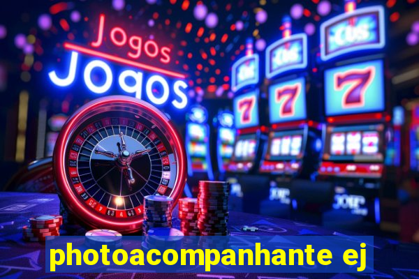 photoacompanhante ej