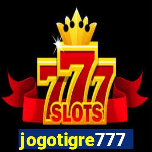 jogotigre777