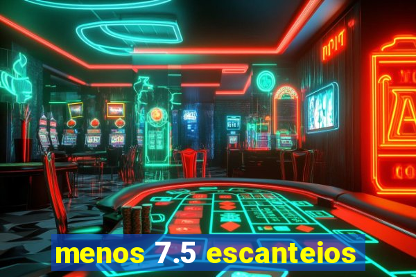 menos 7.5 escanteios