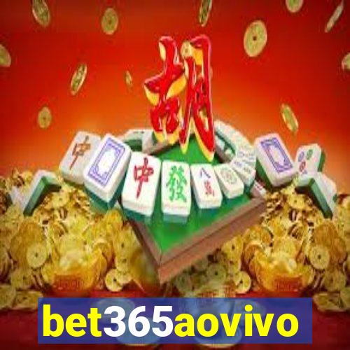 bet365aovivo