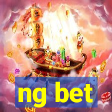 ng bet