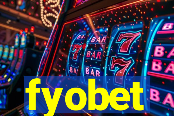 fyobet