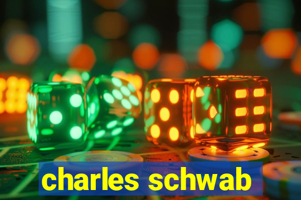 charles schwab