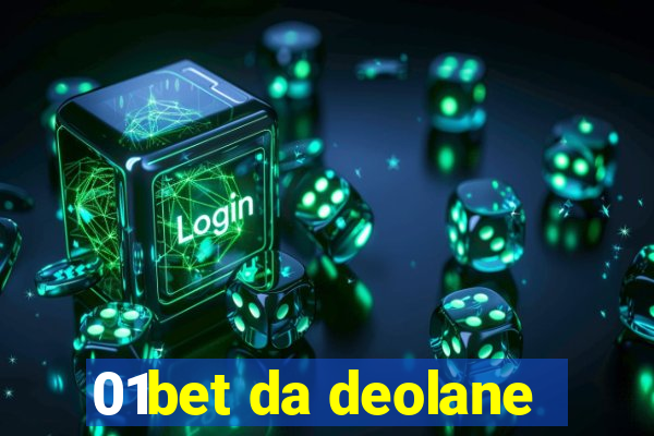 01bet da deolane