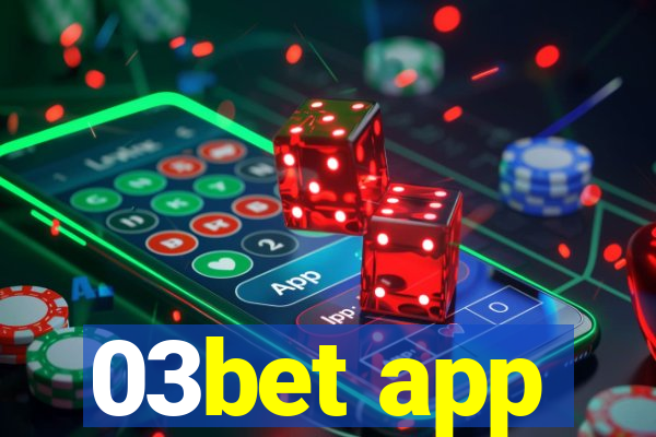 03bet app