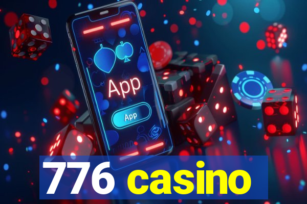 776 casino