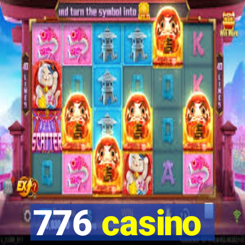 776 casino