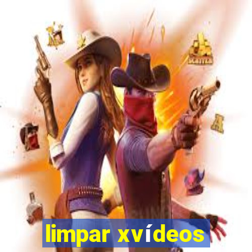 limpar xvídeos