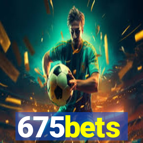 675bets