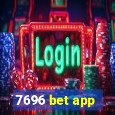 7696 bet app