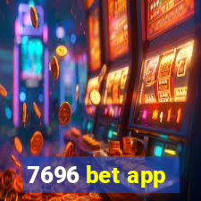 7696 bet app