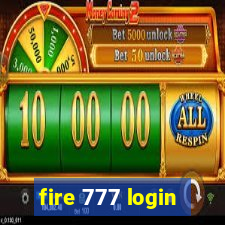 fire 777 login