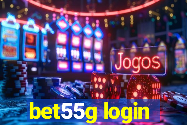 bet55g login