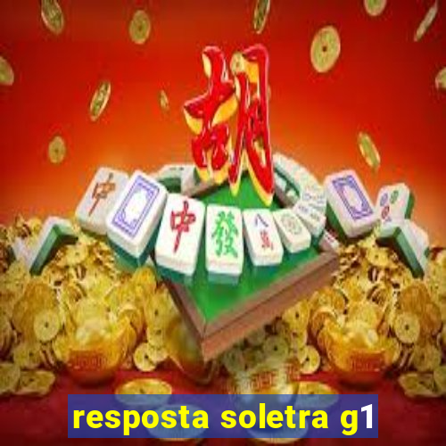 resposta soletra g1