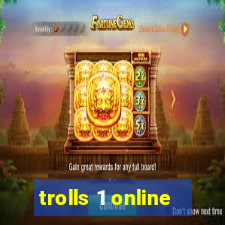 trolls 1 online